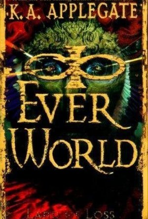 Land of Loss (Everworld #2)