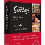 British Hotels &amp; Inns: Alastair Sawday&#039;s Special Places to Stay