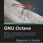 GNU Octave Beginner&#039;s Guide