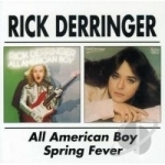 All American Boy/Spring Fever by Rick Derringer