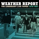 Legendary Live Tapes, 1978-1981 by Weather Report
