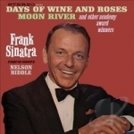 Days of Wine and Roses, Moon River and Other Academy Award Winners by Frank Sinatra