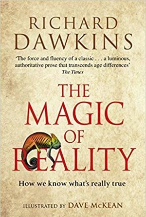The Magic of Reality: How we know what&#039;s really true
