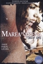 Tides of Sand (Marea de Arena) (2009)