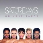 On Your Radar by The Saturdays
