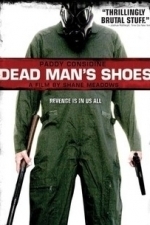 Dead Man&#039;s Shoes (2006)