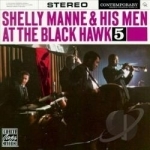 At the Blackhawk, Vol. 5 by Shelly Manne &amp; His Men