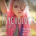 AQA Psychology for A Level Year 2 - Student Book