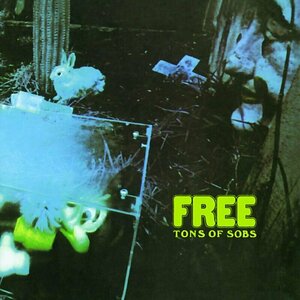 Tons of Sobs by Free