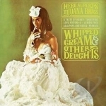Whipped Cream &amp; Other Delights by Herb Alpert / Herb Alpert &amp; the Tijuana Brass