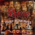 Thug Stories by Bone Thugs-N-Harmony