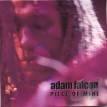 Piece Of Mine by Adam Falcon